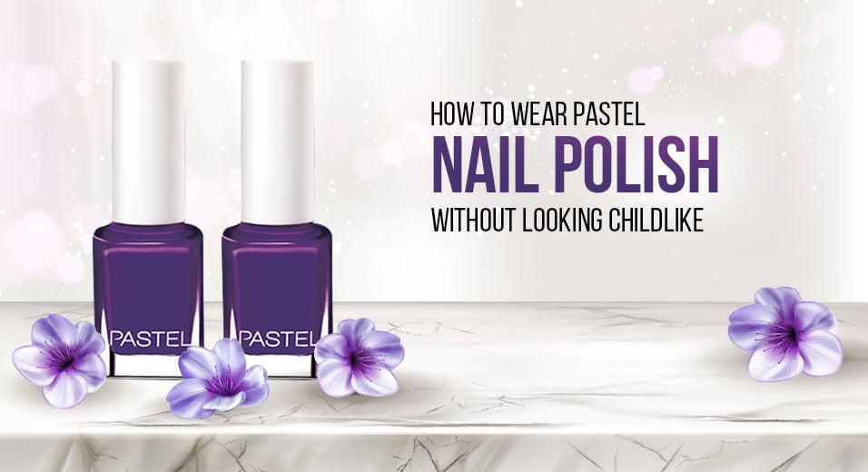 blog-1_18-03-2021_How-to-wear-pastel-nail-polish-without-looking-childlike_2_1024x1024